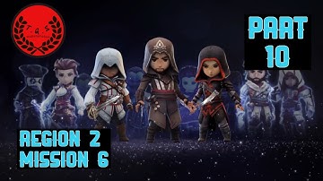 Assassin’s Creed Rebellion Region 2 Mission 6(Part 10)
