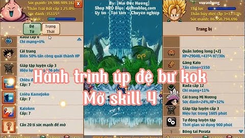 Ngọc Rồng Blue | Hành Trình Úp Đệ Tử Mabu Kok Mở Skill 4 Và cái kết ..!