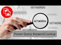 Keyword Lookup with Power Query