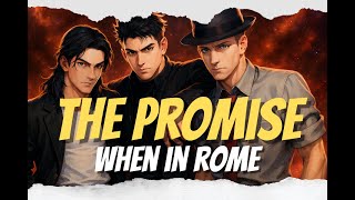 The Promise  When In Rome  Heavy Rock Version