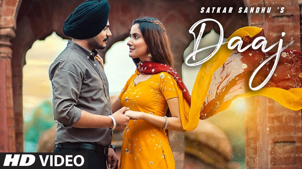 Daaj Full Song Satkar Sandhu  Arjan Virk  Jassi X  Latest Punjabi Song 2020