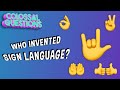 The Evolution of Sign Language