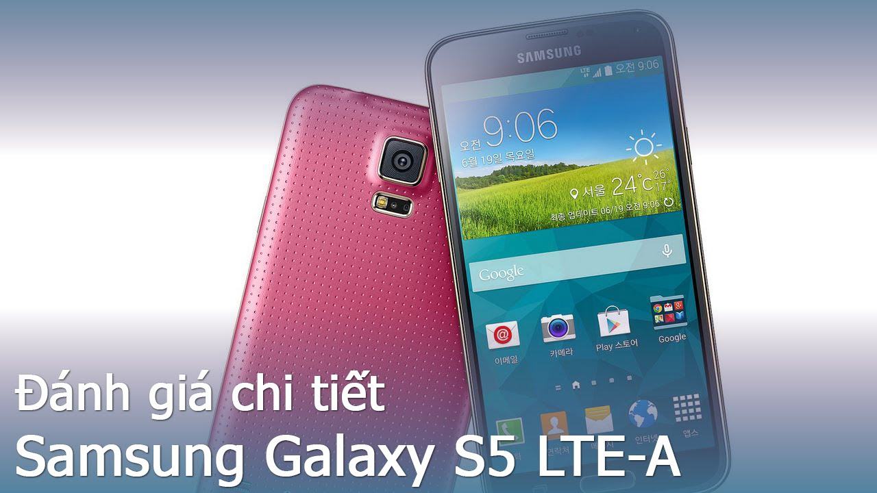samsung 5s  Update 2022  [Review dạo] Đánh giá chi tiết Samsung Galaxy S5 LTE A G906
