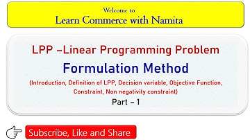 FYBCOM BBA LPP –Linear Programming Problem|Formulation Method|Objective Function, Constraint(Part–1)