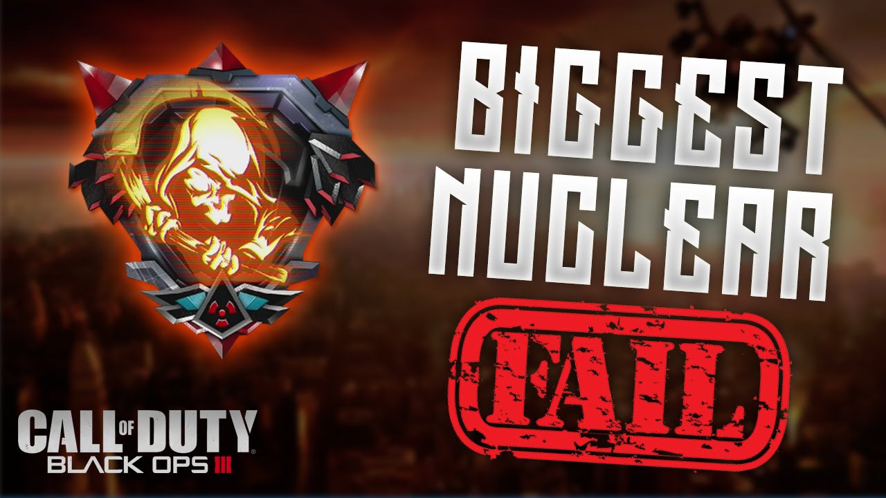BIGGEST NUCLEAR FAIL (BO3)