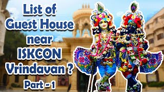 Guest House near Iskcon Vrindavan & rules to stay in Vrindavan