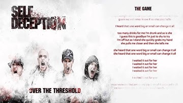 Self Deception - The Game (With Lyrics)