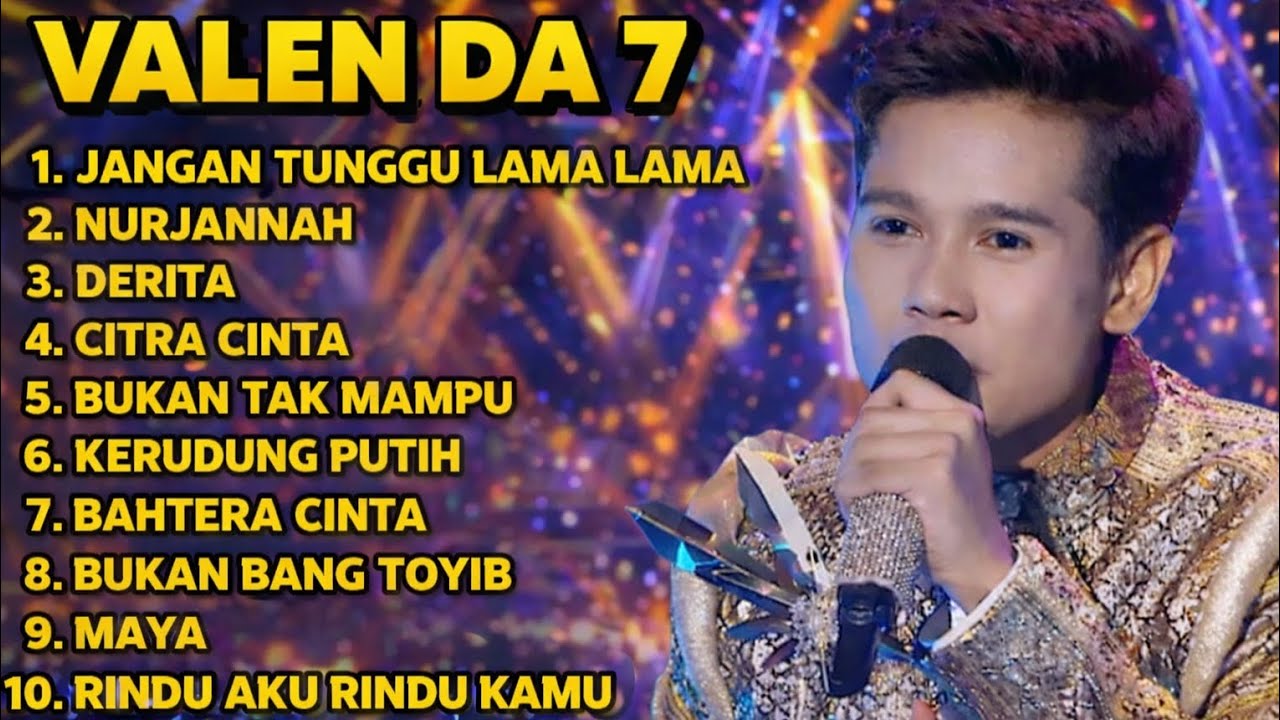 TRANDING || JANGAN TUNGGU LAMA LAMA VALEN DA7 FULL ALBUM || BEST OF VALEN PAMEKASAN