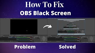 how to fix obs  black screen display capture easy way 2021