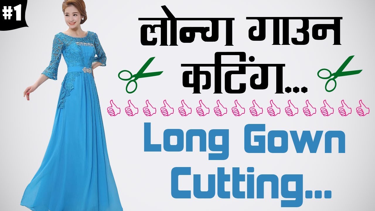 floor length gown cutting stitching/ long frock/ kurti/ maxi dress cutting  - YouTube