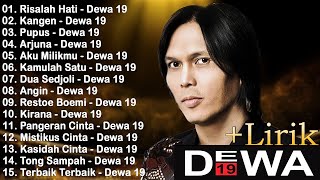 Kumpulan Lagu Dewa 19 Terpopuler || Dewa 19 Kompilasi Pilihan Terbaru Terbaik 2025