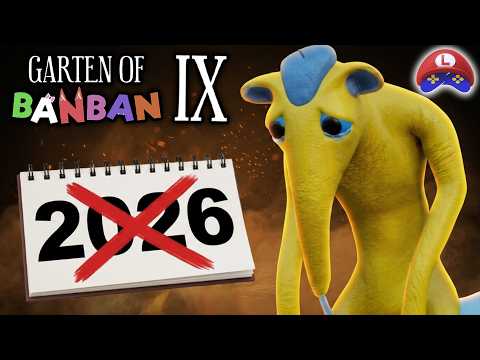 GARTEN OF BANBAN 9 release will be delayed?