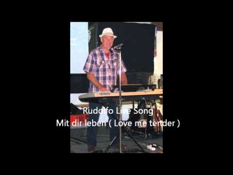 Mit dir leben Rudolfo Live Song