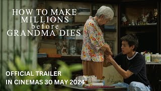 HOW TO MAKE MILLIONS BEFORE GRANDMA DIES ( Trailer) - In Cinemas 30 May 2024