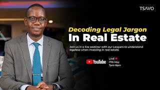 Decoding Legal Jargon in Real Estate