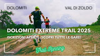 Dolomiti Extreme Trail 2025 Trail Running Dolomiti