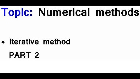 AS/A-Level Maths Numerical methods - Iterative method PART 2
