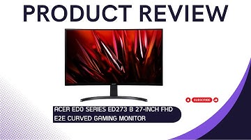 Acer ED0 Series ED273 B 27-inch FHD E2E Curved Gaming Monitor