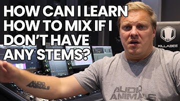 How Can I Learn How To Mix If I Don