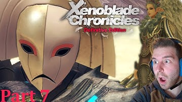 First Time Playing XENOBLADE DEFINITIVE EDITION Blind playthrough PART 7 (BOSS FIGHT!)