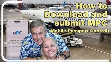 How to download & submit MPC (Mobile Passport Control) when flying or cruising back to United States