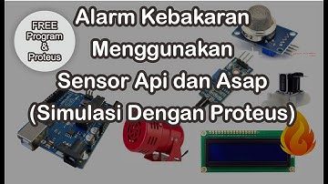 Arduino • Alarm Kebakaran Dengan Sensor Api Dan Asap