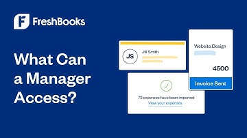 What Can a Manager Access on FreshBooks