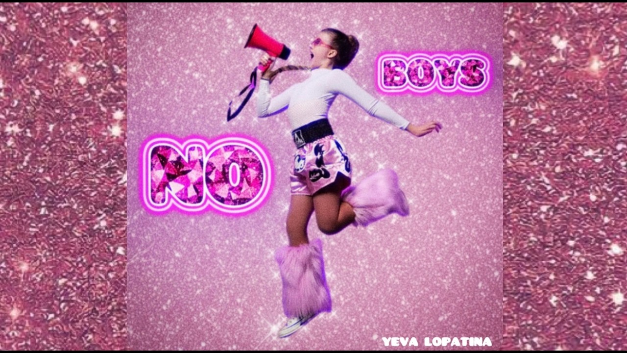 YEVA LOPATINA - NO BOYS (Official Music Video)