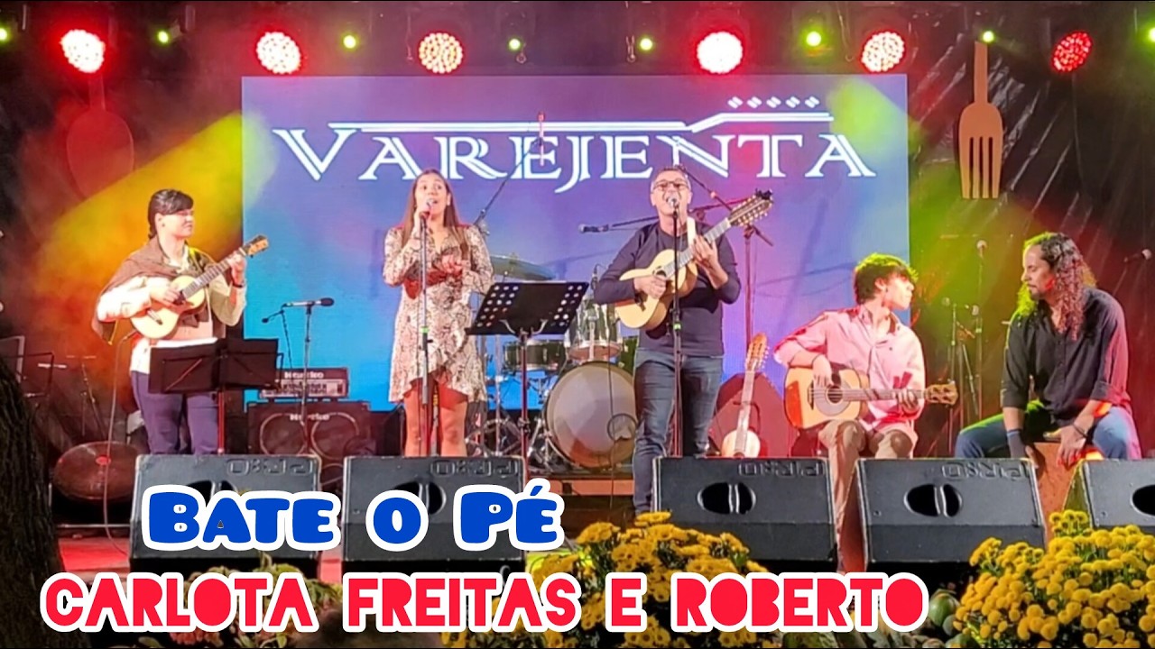 Bate o Pé - Carlota Freitas e Roberto Moniz Varejenta Grupo Xarabanda Madeira Portugal 