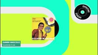 Gianni Mascolo - Guardando il sole (1968)