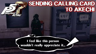 Send Akechi a calling card after the interrogation? - Persona 5 Royal