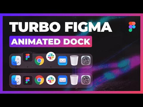 Animated Dock MacOS with Interactive Components and Auto Layout • Turbo Figma