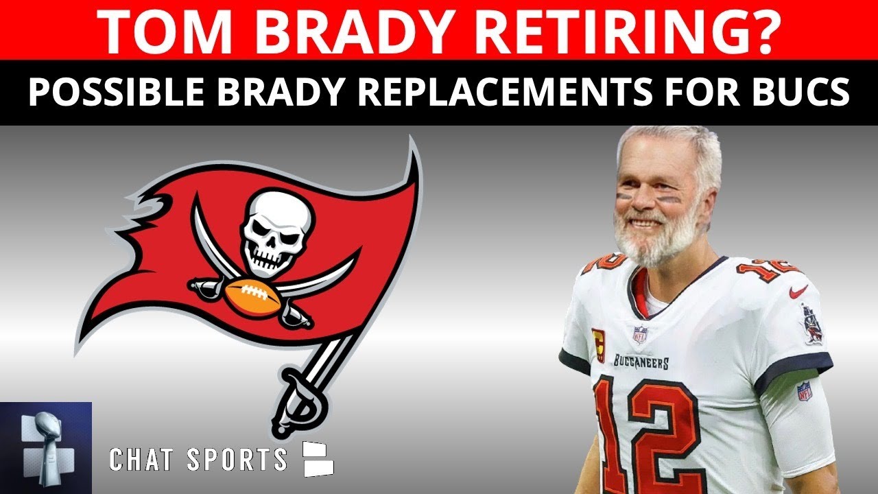 Buccaneers QB Tom Brady retiring from NFL after 22 seasons