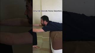 Omurilik Felcinde Postür Düzeltme Hareketleri #keşfet #fiziktedavi #spinalcordinjury #omurilikfelci