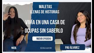Viví en una casa siendo ocupa y  no lo sabia || Paulina Álvarez