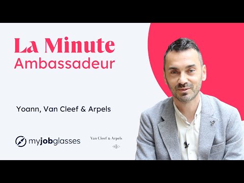 La Minute Ambassadeur - Yoann, Van Cleef & Arpels