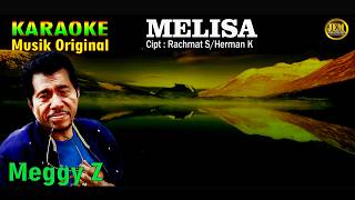 KARAOKE II MELISA II MEGGI Z #karaoke #dangdut #original