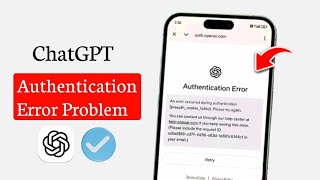 ChatGPT Authentication Error Problem Solved | Easy Tutorial