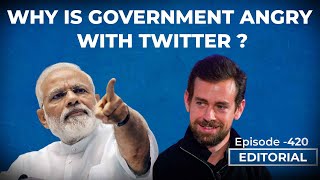 Editorial With Sujit Nair: Why Is Govt Angry With Twitter???
