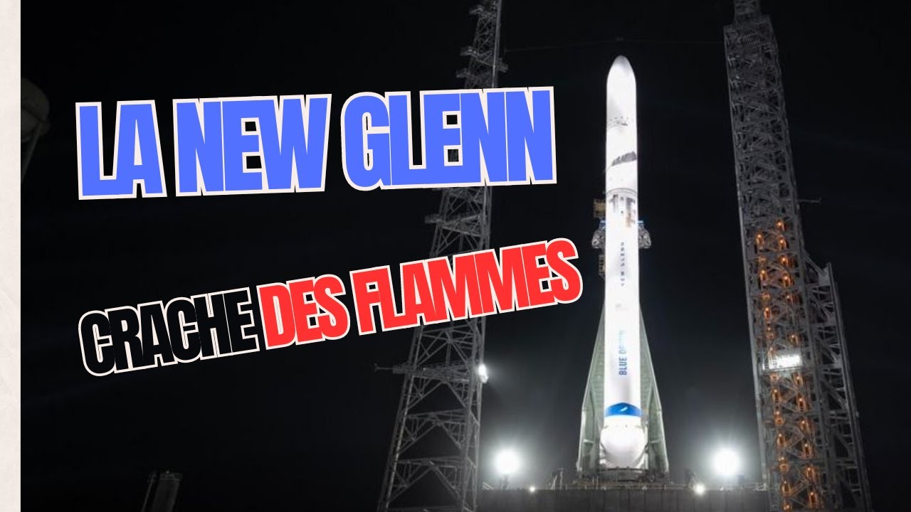 La New Glenn bientôt prête à décoller ! (Tir Statique) [DNDE Live]