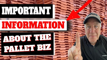 Important Information About The Pallet Business  The Simplest Biz