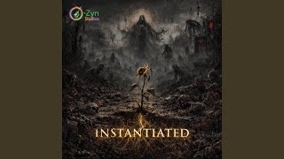 Instantiated