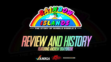 Rainbow Islands - Game History and Review featuring Andrew Braybrook