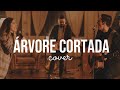 JEFFERSON & SUELLEN | ÁRVORE CORTADA (COVER | LIVE #2)