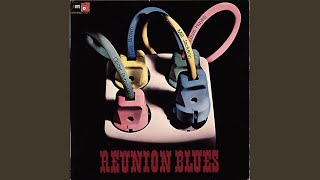 Reunion Blues (Remastered)