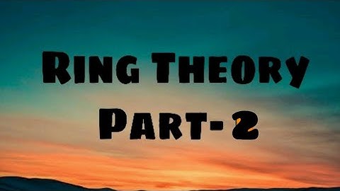 | RING THEORY | GAUSSIAN INTEGER | DEFINITION | EXAMPLES | PART - I