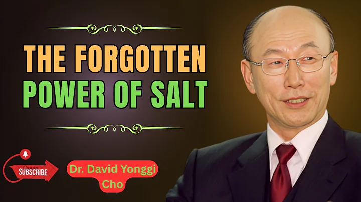 7 Hidden Spiritual Secrets of Salt |Powerful Biblical Revelation”Dr.David Yonggi Cho sermons