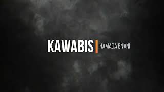 HaMaDa Enani - Kawabis Ft. Xoureldin  نور الدين الطيار - كوابيس (مات الغرام) Resimi