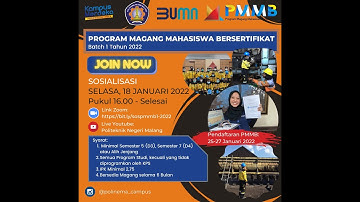 Sosialisasi Program Magang Mahasiswa Bersertifikat Batch 1 Tahun 2022