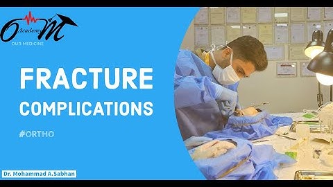 Fracture complications